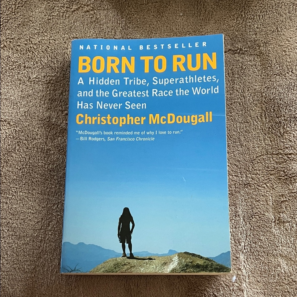 Born to Run Book by Christopher McDougall